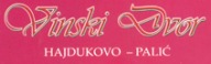 Vinski dvor Hajdukovo